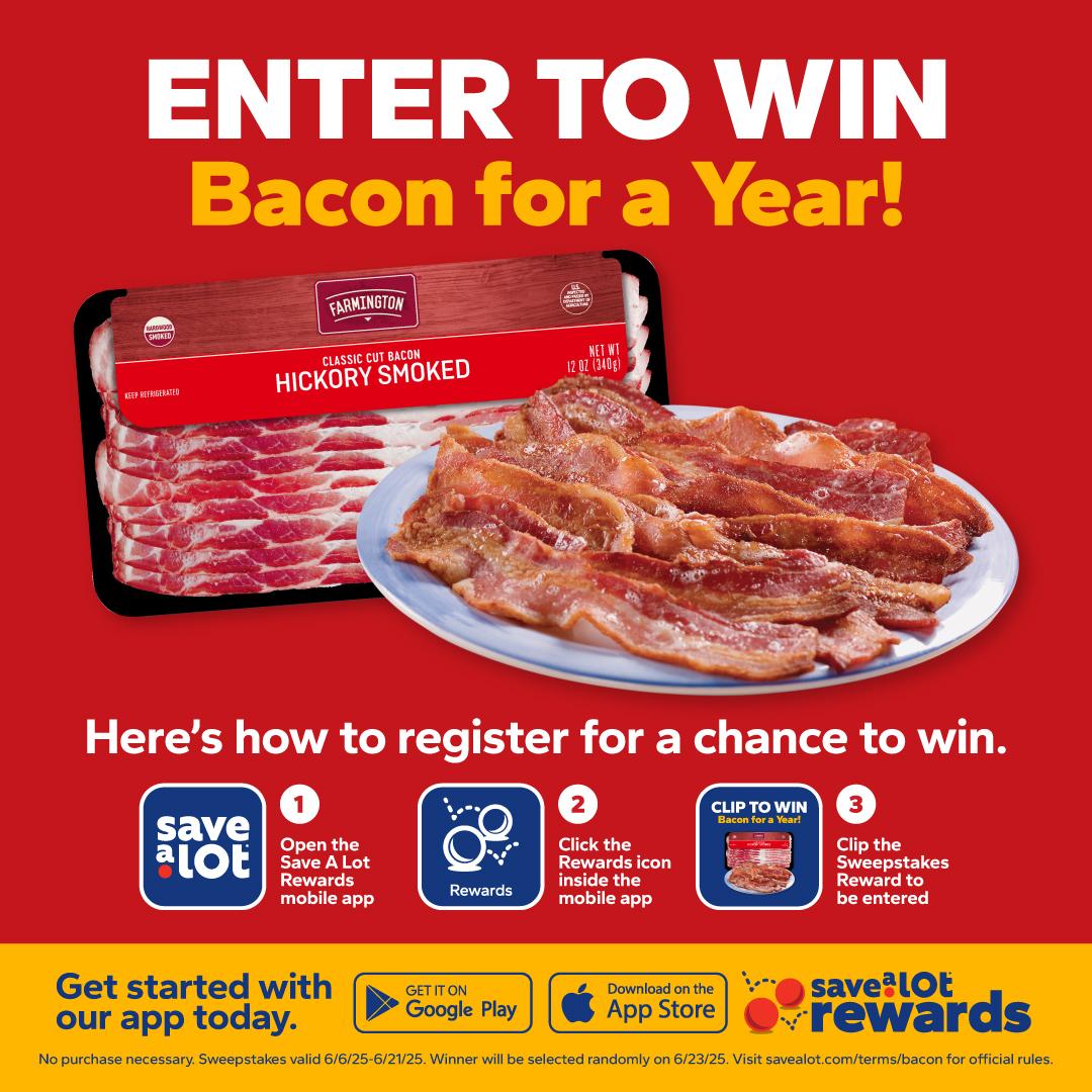 Enter to win bacon for a year from Save A Lot!