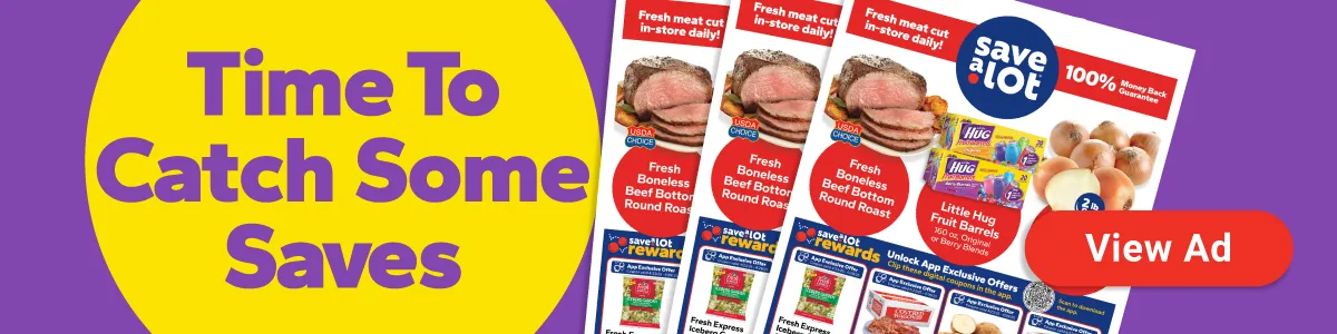 Time to Catch Some Saves - Save A Lot coupon ad